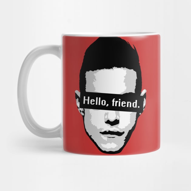 Elliot Alderson: "Hello, friend" Quote (Mr. Robot) by Widmore